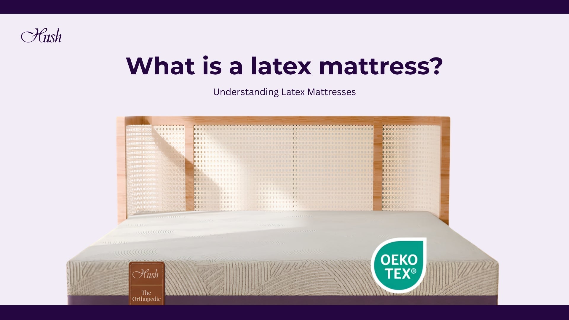 What is a latex mattress?