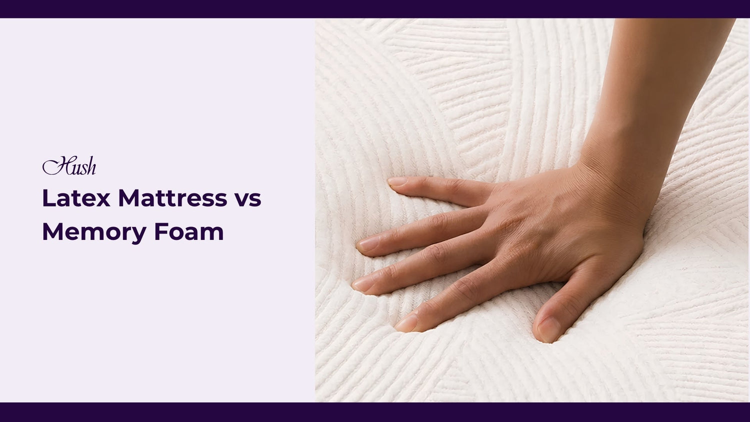 Latex Mattress vs Memory Foam